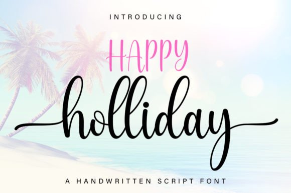 Happy Holliday Font for Creative Marketing